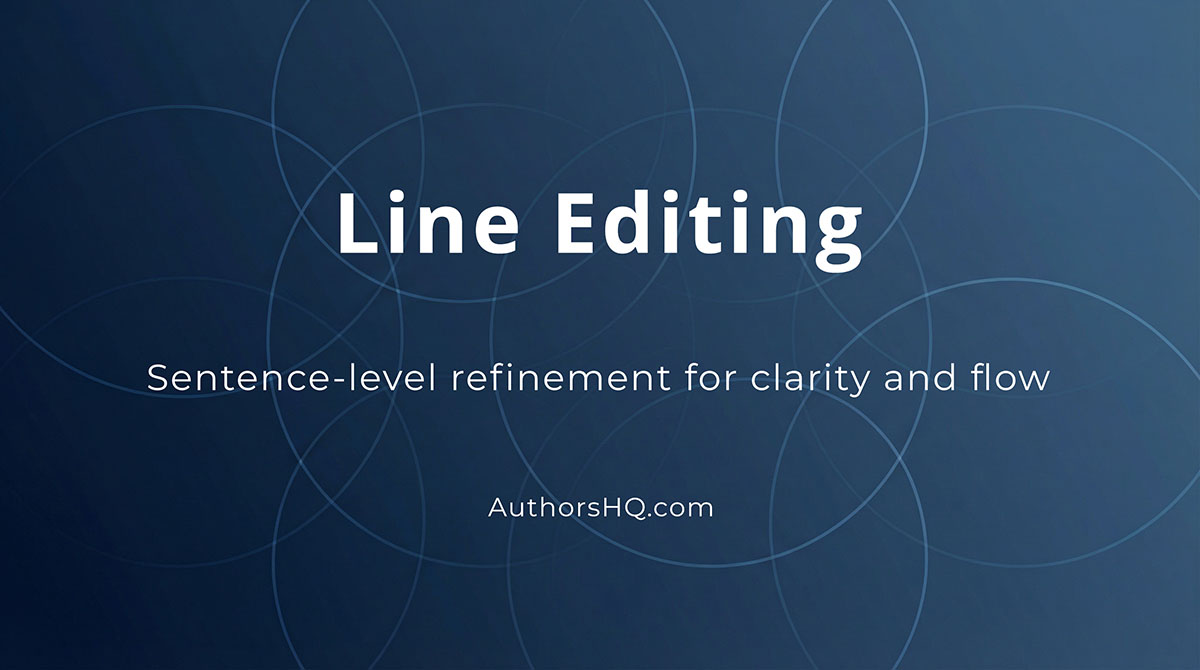 Professional Line Editing Services | Authors' HQ